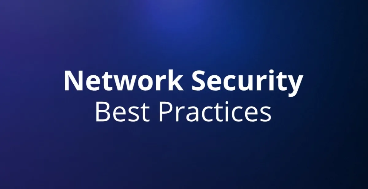 Network security best practices