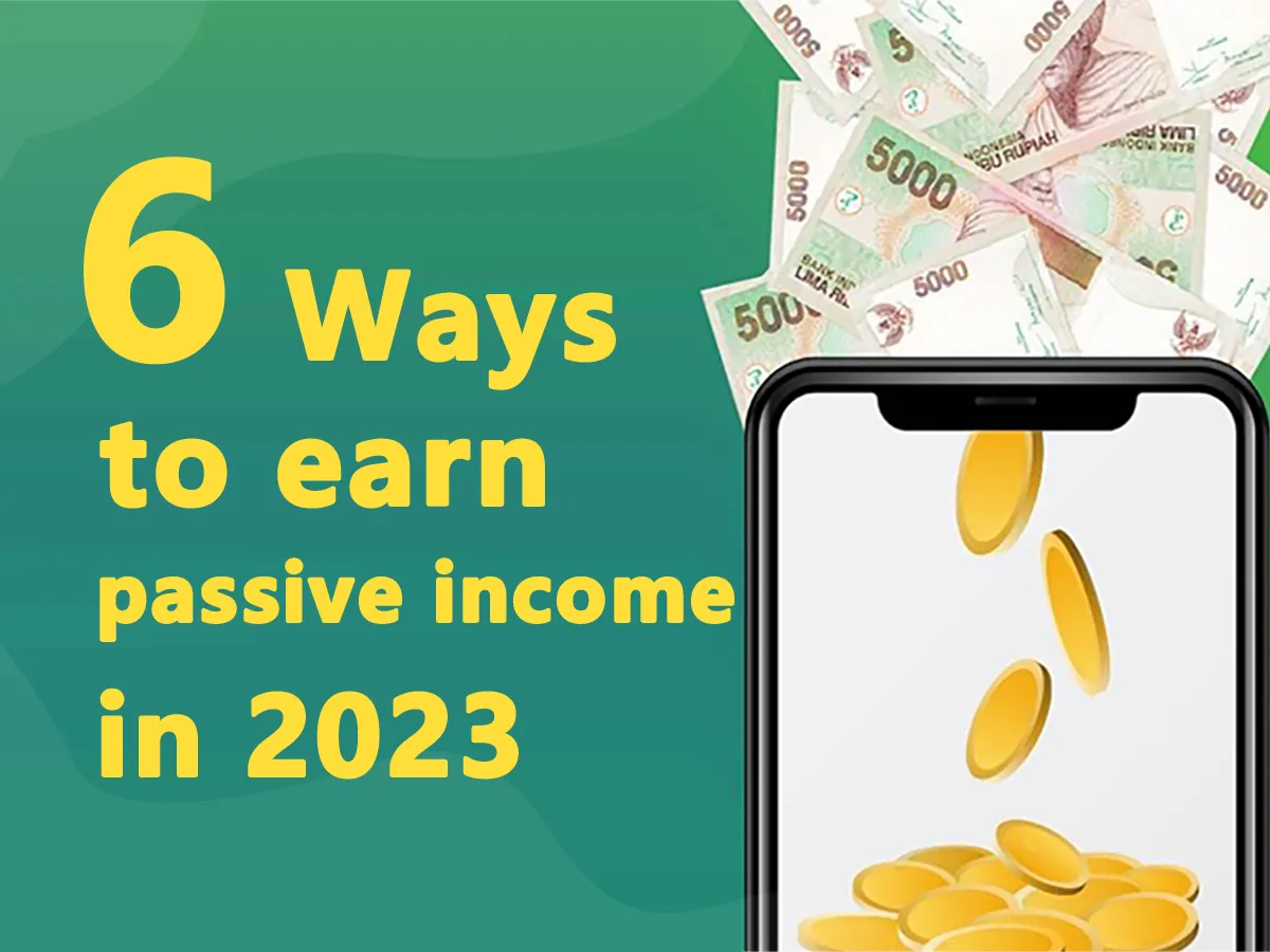 6 formas ingresos pasivos