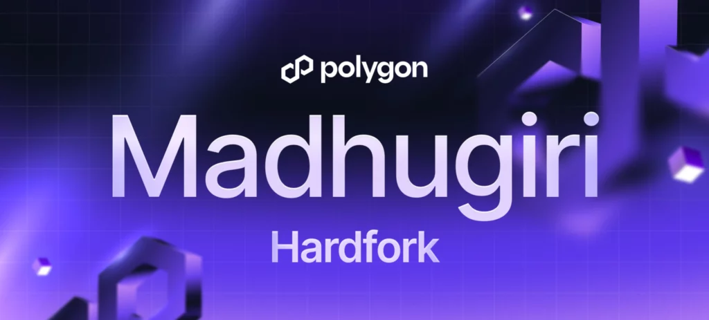 Polygon acelera pagos con el hardfork Madhugiri